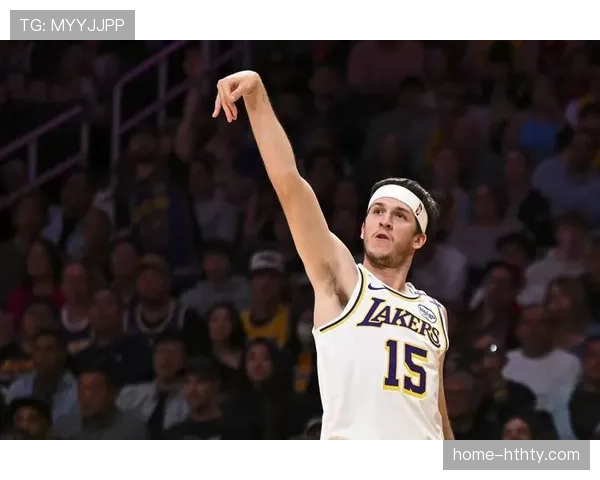 特写:落选秀出身的奥斯汀·里夫斯,成为湖人更衣室关键声音